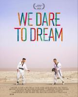 We Dare to Dream  - Poster / Imagen Principal