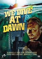 We Dive at Dawn  - Poster / Imagen Principal