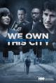 We Own This City (TV Miniseries)