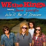 We the Kings & Demi Lovato: We'll Be a Dream (Music Video)