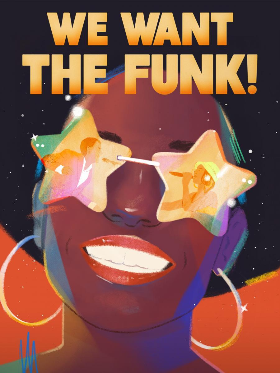We Want The Funk!