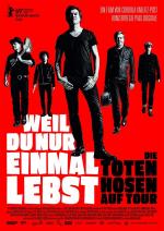 Die Toten Hosen - You Only Live Once 