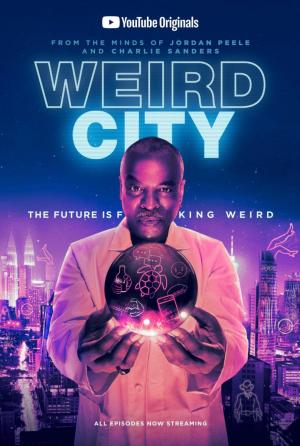 Weird City (TV Series)