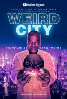 Weird City (Serie de TV) - Poster / Imagen Principal