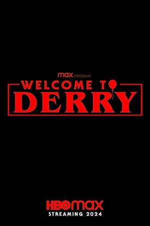 Welcome to Derry (Serie de TV)