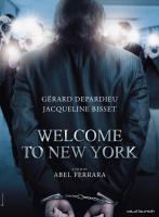 Welcome to New York  - Posters