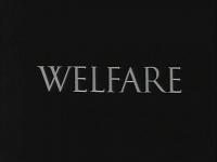 Welfare  - Stills
