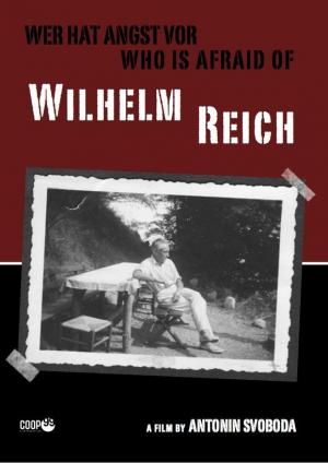 Who is Afraid of Wilhelm Reich? (TV)