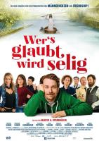 Wer's glaubt, wird selig  - 