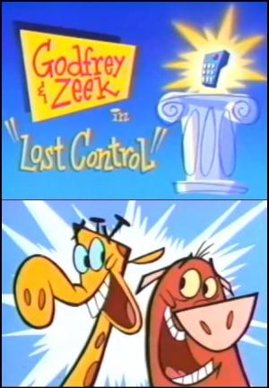 What a Cartoon!: Godfrey and Zeek in "Lost Control" (TV) (S)