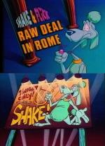 Shake and Flick in "Raw Deal in Rome" (TV) (C)
