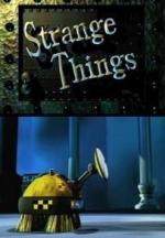 What a Cartoon!: Strange Things (TV) (S)