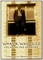 What a Way to Go: Life at the End of Empire 