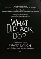 What Did Jack Do? (C) - Posters
