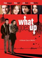 What Goes Up  - Poster / Imagen Principal