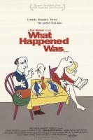 What Happened Was…  - Posters