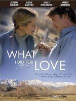 What I Did for Love (TV)