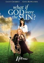 What If God Were the Sun? (TV)