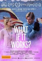 What If It Works?  - Poster / Main Image
