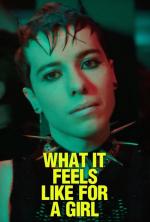 What It Feels Like for a Girl (Serie de TV)