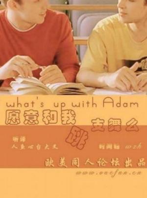 What's Up with Adam? (C)