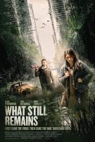 What Still Remains  - Posters
