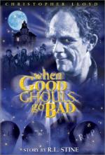 When Good Ghouls Go Bad (TV)