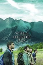 When Heroes Fly (TV Series)