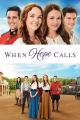 When Hope Calls (Serie de TV)