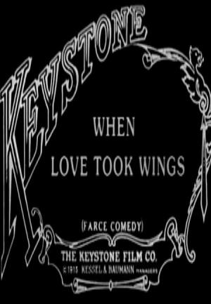 When Love Took Wings (S)