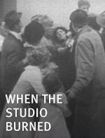 When the Studio Burned (C)