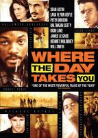 Where the Day Takes You  - Dvd