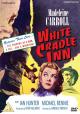 White Cradle Inn 