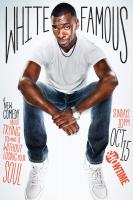 White Famous (TV Series) - Poster / Main Image