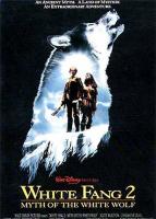 White Fang 2: Myth of the White Wolf  - Poster / Main Image