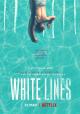 White Lines (TV Series)