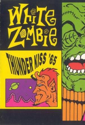 White Zombie: Thunder Kiss '65 (Vídeo musical)