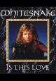 Whitesnake: Is This Love (Vídeo musical)