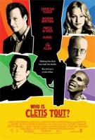 Who is Cletis Tout?  - Poster / Main Image