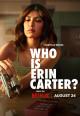 Who Is Erin Carter? (TV Series)