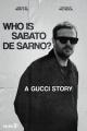 Who is Sabato De Sarno? A Gucci Story (C)