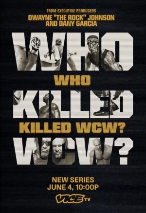 Who Killed WCW? (TV Series)