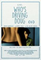 Who's Driving Doug  - 