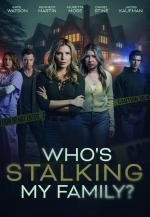 Who's Stalking My Family (TV)