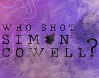 Who Shot Simon Cowell? (TV) - Poster / Main Image