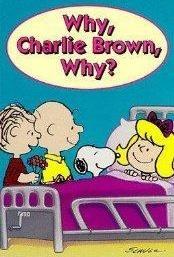 ¿Por qué, Charlie Brown, por qué? (TV)