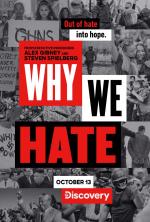 Why We Hate (Miniserie de TV)