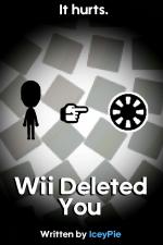 Wii Deleted You (Serie de TV)
