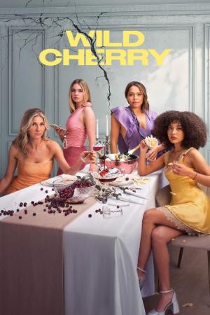 Wild Cherry (Serie de TV)