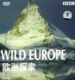 Wild Europe (TV Miniseries)